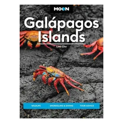 Moon Galapagos Islands (Fourth Edition) - Cho, Lisa