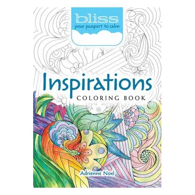 Bliss Inspirations Coloring Book - Noel, Adrienne