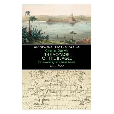 Voyage of the Beagle (Stanfords Travel Classics) - Darwin, Charles