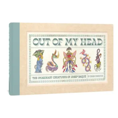 Out of My Head - Chidester, Brian a Baque, Josep