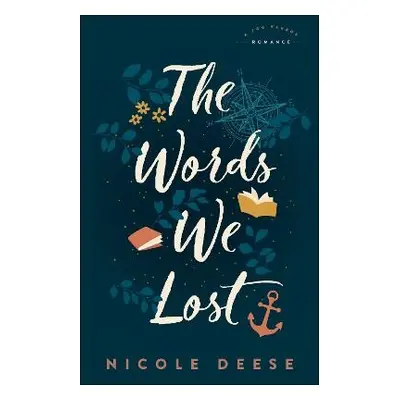 Words We Lost - Deese, Nicole