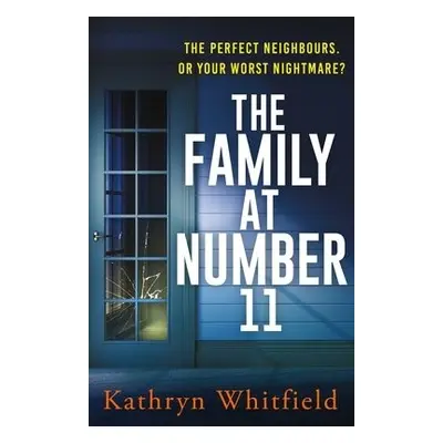 Family at Number 11 - Whitfield, Kathryn