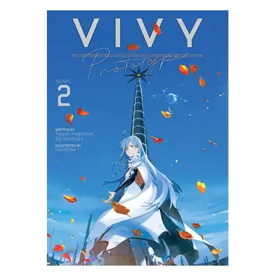 Vivy Prototype (Light Novel) Vol. 2 - Nagatsuki, Tappei a Eiji, Umehara