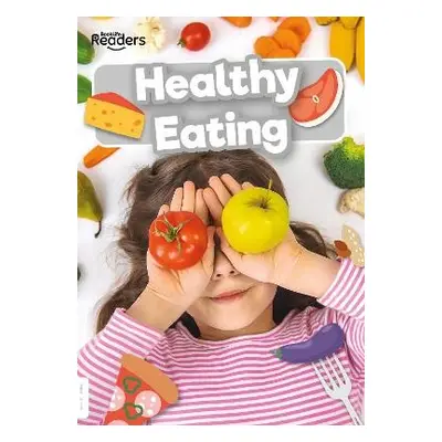 Healthy Eating - Nelson, Louise