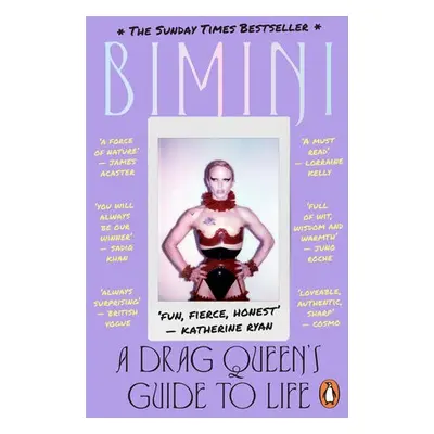 Drag Queen's Guide to Life - Bon Boulash, Bimini