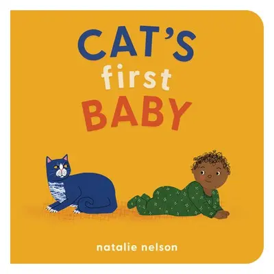 Cat's First Baby - Nelson, Natalie