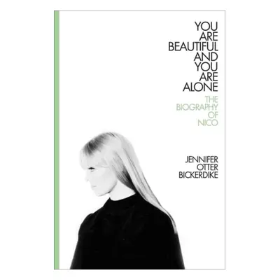 You Are Beautiful and You Are Alone