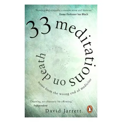 33 Meditations on Death - Jarrett, David