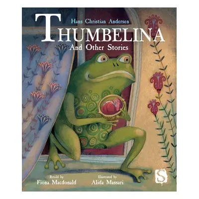 Thumbelina and Other Stories - Macdonald, Fiona