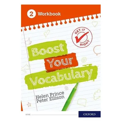 Get It Right: Boost Your Vocabulary Workbook 2 - Prince, Helen