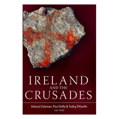 Ireland and the Crusades