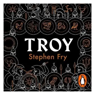 Troy - Fry, Stephen (Audiobook Narrator)