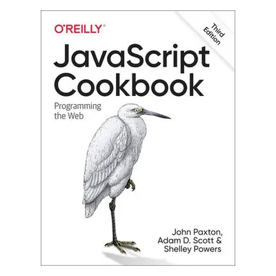 JavaScript Cookbook - Scott, Adam a MacDonald, Matthew a Powers, Shelley