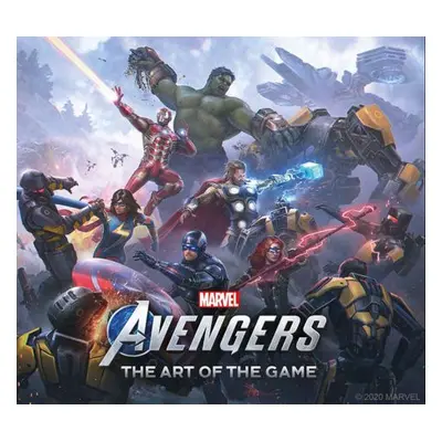 Marvel's Avengers - The Art of the Game - Davies, Paul