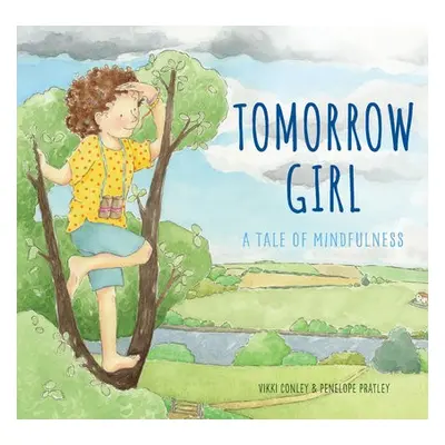 Tomorrow Girl - Conley, Vikki