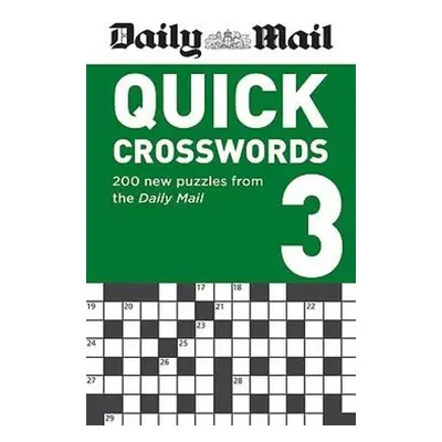 Daily Mail Quick Crosswords Volume 3 - Daily Mail