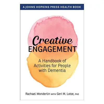 Creative Engagement - Wonderlin, Rachael