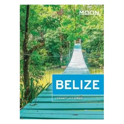 Moon Belize (Thirteenth Edition) - Girma, Lebawit