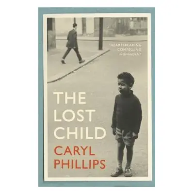 Lost Child - Phillips, Caryl