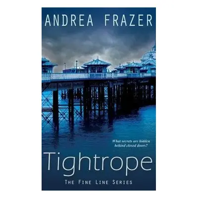 Tightrope - Frazer, Andrea