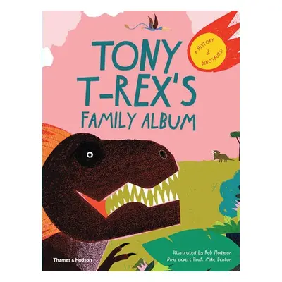 Tony T-Rex’s Family Album