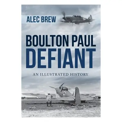 Boulton Paul Defiant - Brew, Alec