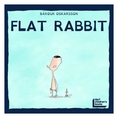 Flat Rabbit - Oskarsson, Bardur