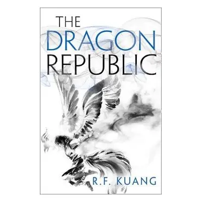 Dragon Republic - Kuang, R.F.