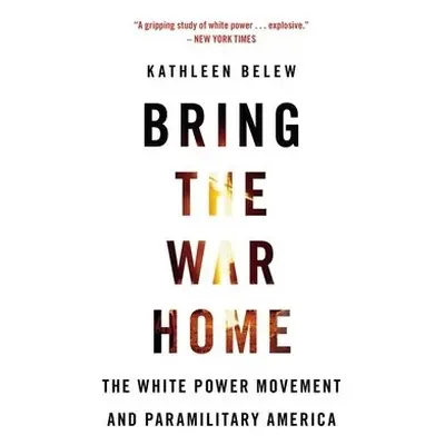 Bring the War Home - Belew, Kathleen