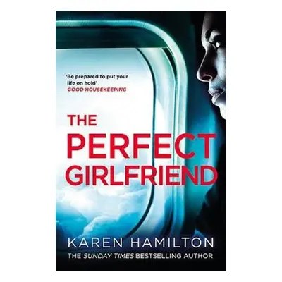 Perfect Girlfriend - Hamilton, Karen