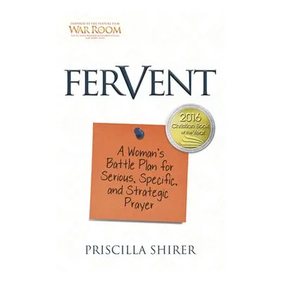 Fervent - Shirer, Priscilla