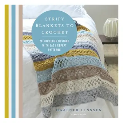 Stripy Blankets to Crochet - Linssen, Haafner