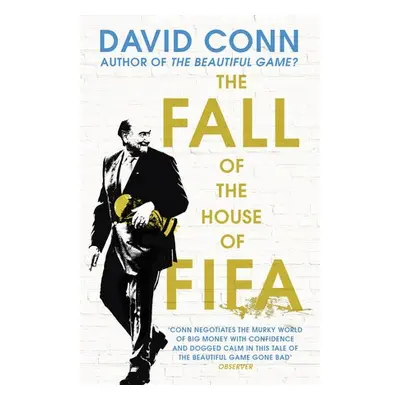 Fall of the House of Fifa - Conn, David