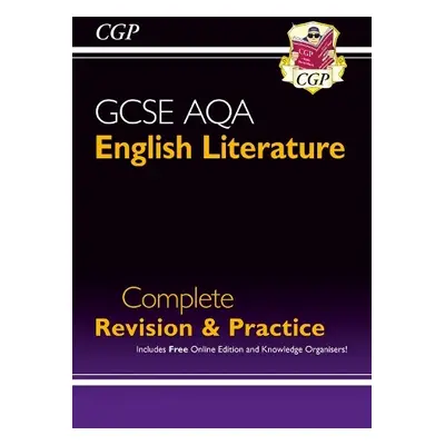 GCSE English Literature AQA Complete Revision a Practice - includes Online Edition - CGP Books