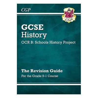 New GCSE History OCR B Revision Guide (with Online Quizzes) - CGP Books