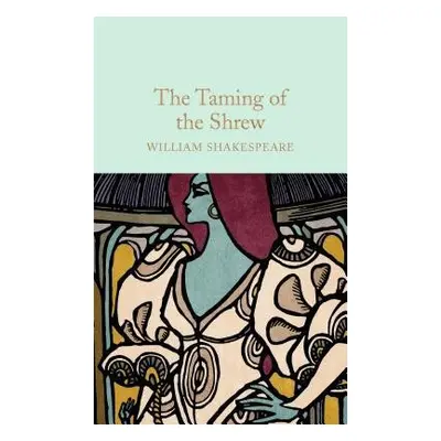 Taming of the Shrew - Shakespeare, William