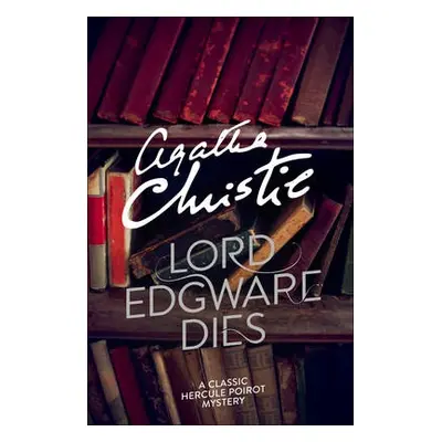 Lord Edgware Dies - Christie, Agatha