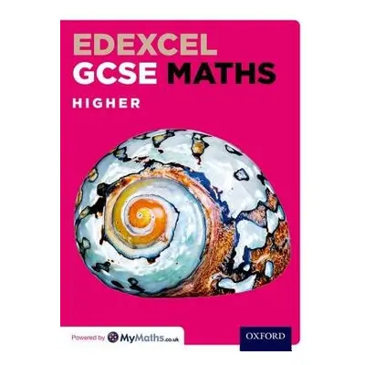 Edexcel GCSE Maths Higher Student Book - Appleton, Marguerite a Capewell, Dave a Huby, Derek a K