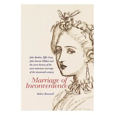 Marriage of Inconvenience - Brownell, Robert