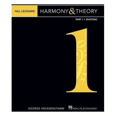 Hal Leonard Harmony a Theory - Part 1 - Heussenstamm, George