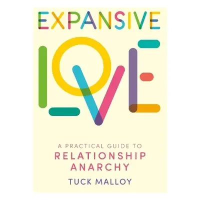 Expansive Love - Malloy, Tuck