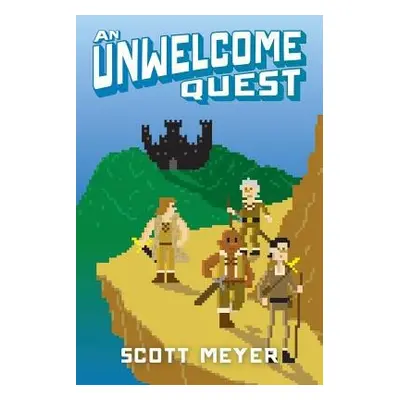 Unwelcome Quest - Meyer, Scott