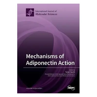 Mechanisms of Adiponectin Action