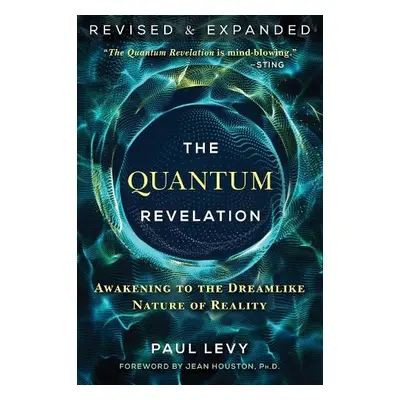 Quantum Revelation - Levy, Paul