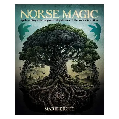 Norse Magic - Bruce, Marie