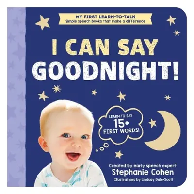 I Can Say Goodnight! - Cohen, Stephanie