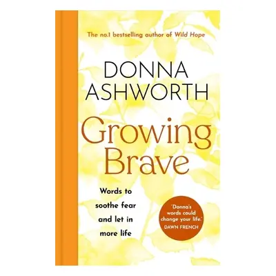 Growing Brave - Ashworth, Donna