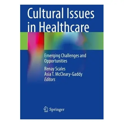 Cultural Issues in Healthcare