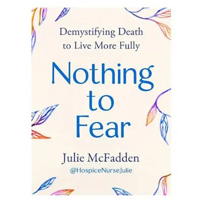 Nothing to Fear - McFadden, Julie