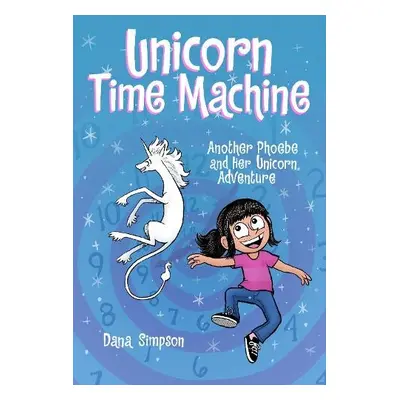 Unicorn Time Machine - Simpson, Dana